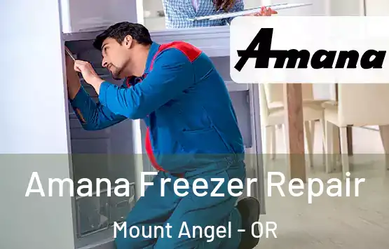  Amana Freezer Repair Mount Angel - OR