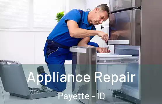  Appliance Repair Payette - ID