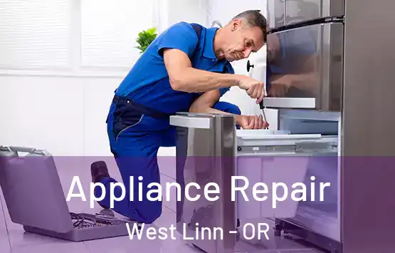  Appliance Repair West Linn - OR