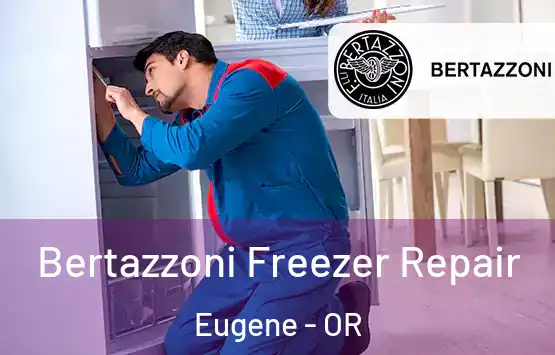 Bertazzoni Freezer Repair Eugene - OR