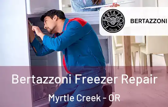  Bertazzoni Freezer Repair Myrtle Creek - OR