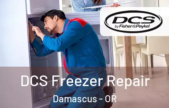  DCS Freezer Repair Damascus - OR