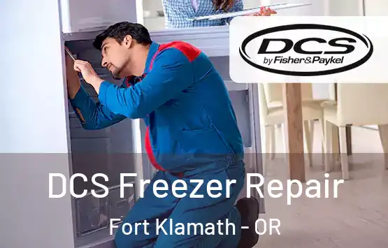  DCS Freezer Repair Fort Klamath - OR