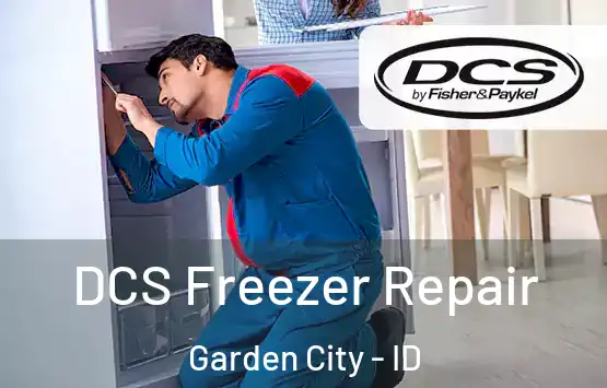  DCS Freezer Repair Garden City - ID