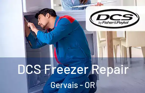  DCS Freezer Repair Gervais - OR