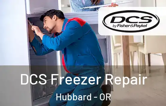  DCS Freezer Repair Hubbard - OR