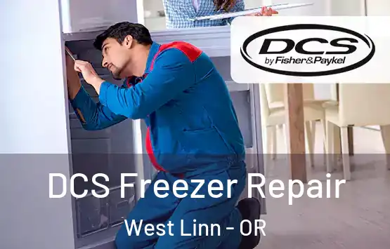  DCS Freezer Repair West Linn - OR