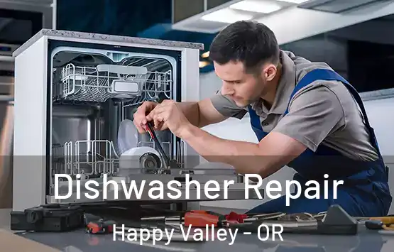  Dishwasher Repair Happy Valley - OR