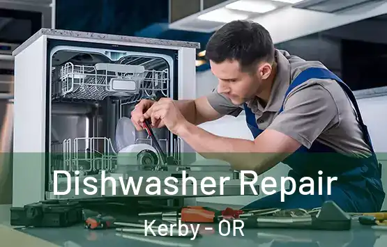  Dishwasher Repair Kerby - OR