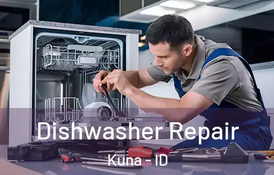  Dishwasher Repair Kuna - ID