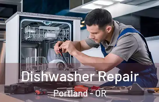  Dishwasher Repair Portland - OR