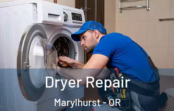  Dryer Repair Marylhurst - OR