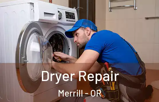  Dryer Repair Merrill - OR