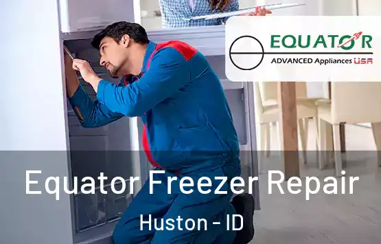  Equator Freezer Repair Huston - ID