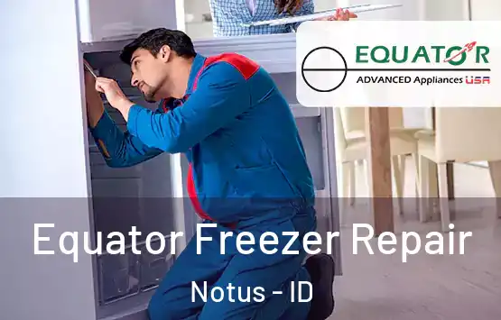  Equator Freezer Repair Notus - ID