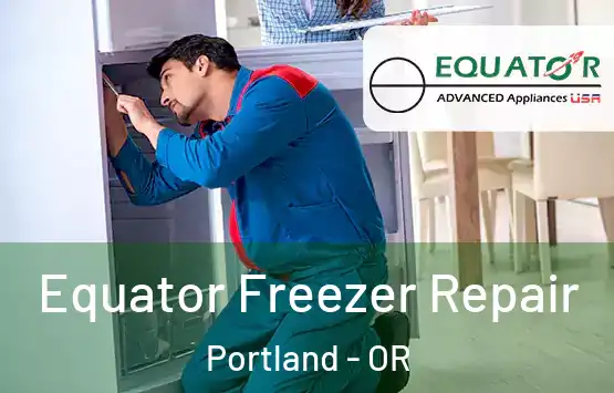  Equator Freezer Repair Portland - OR