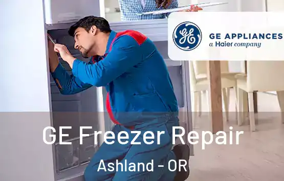  GE Freezer Repair Ashland - OR