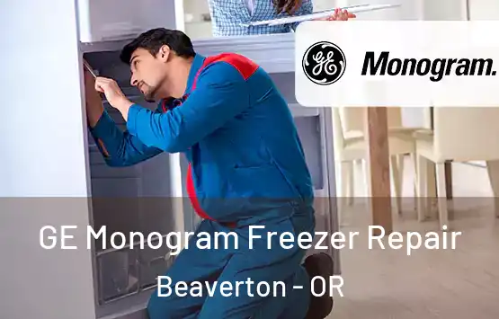  GE Monogram Freezer Repair Beaverton - OR