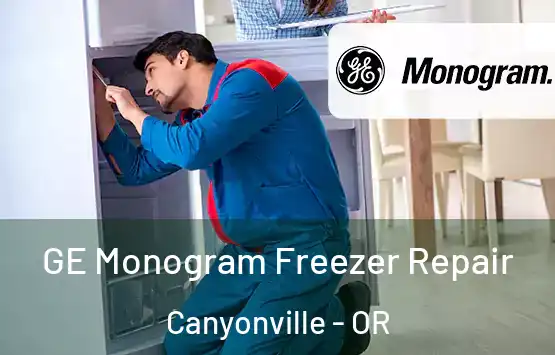  GE Monogram Freezer Repair Canyonville - OR
