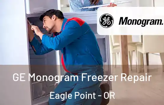  GE Monogram Freezer Repair Eagle Point - OR