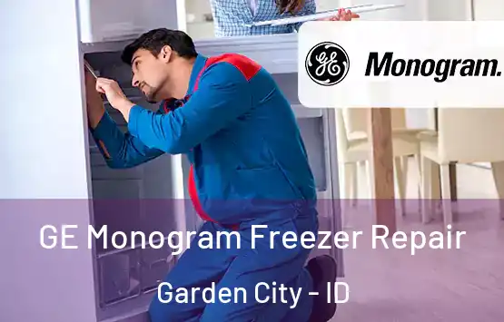  GE Monogram Freezer Repair Garden City - ID