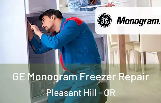  GE Monogram Freezer Repair Pleasant Hill - OR