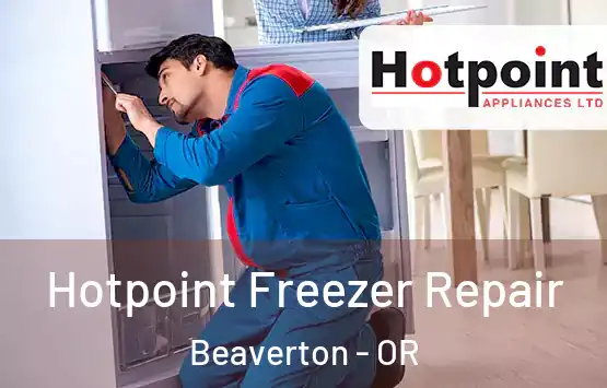  Hotpoint Freezer Repair Beaverton - OR