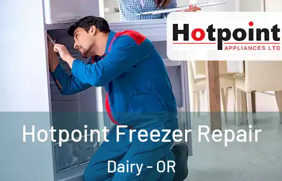  Hotpoint Freezer Repair Dairy - OR