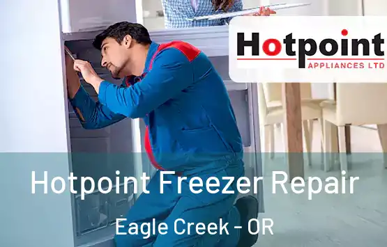  Hotpoint Freezer Repair Eagle Creek - OR