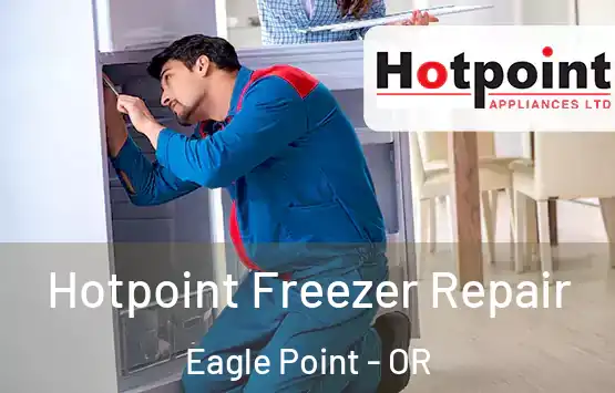  Hotpoint Freezer Repair Eagle Point - OR