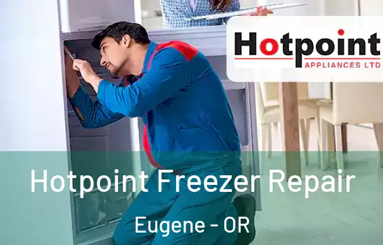  Hotpoint Freezer Repair Eugene - OR