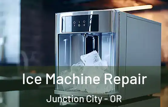  Ice Machine Repair Junction City - OR