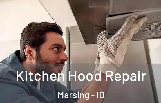  Kitchen Hood Repair Marsing - ID