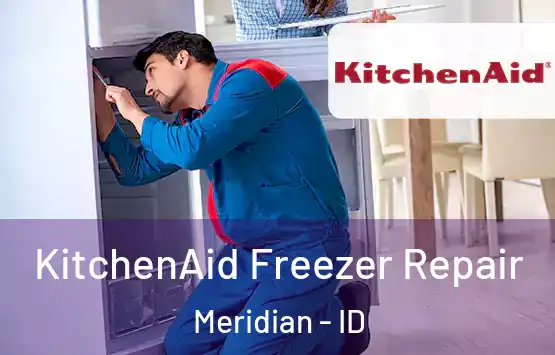  KitchenAid Freezer Repair Meridian - ID