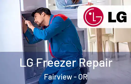  LG Freezer Repair Fairview - OR