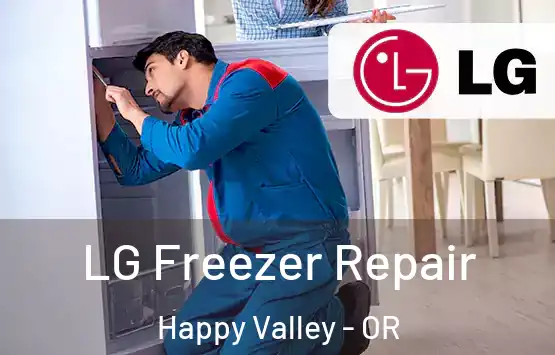  LG Freezer Repair Happy Valley - OR