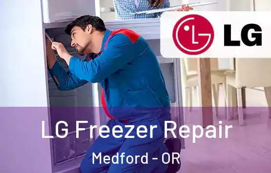  LG Freezer Repair Medford - OR