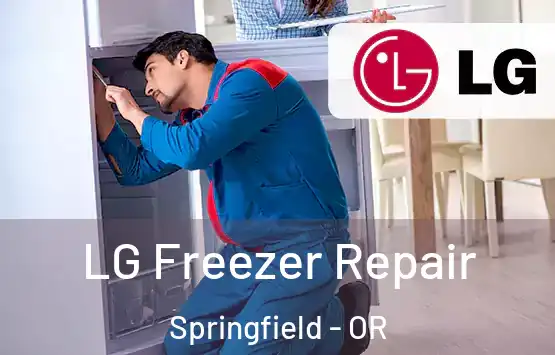  LG Freezer Repair Springfield - OR