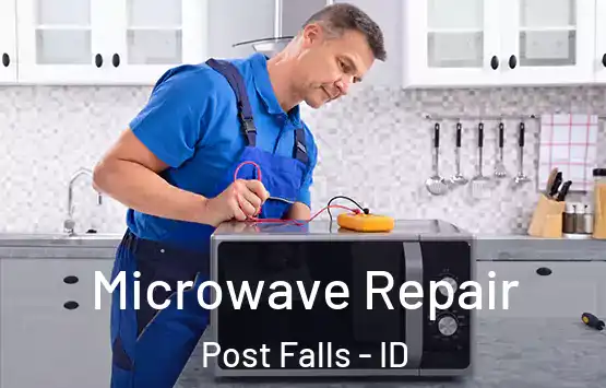  Microwave Repair Post Falls - ID