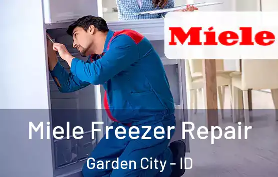  Miele Freezer Repair Garden City - ID