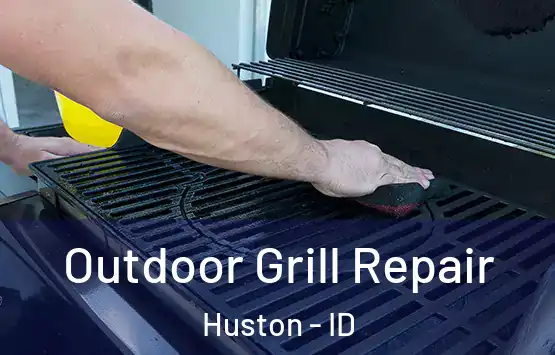  Outdoor Grill Repair Huston - ID
