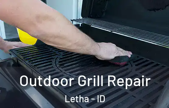  Outdoor Grill Repair Letha - ID