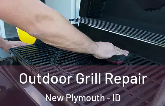  Outdoor Grill Repair New Plymouth - ID