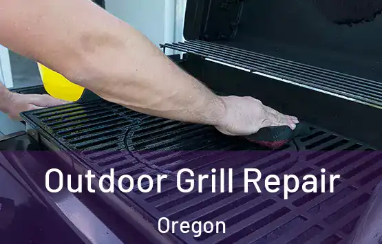  Outdoor Grill Repair Oregon