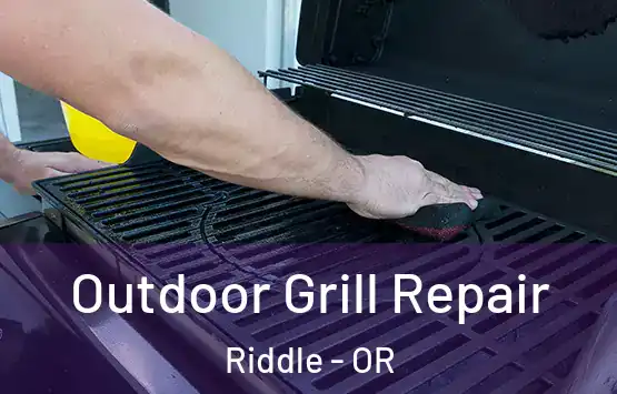  Outdoor Grill Repair Riddle - OR