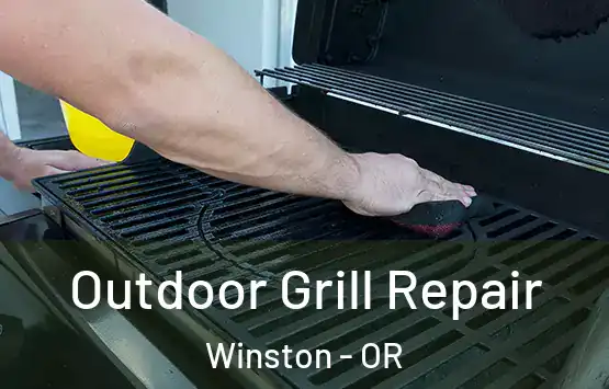  Outdoor Grill Repair Winston - OR