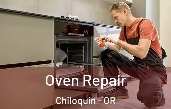  Oven Repair Chiloquin - OR