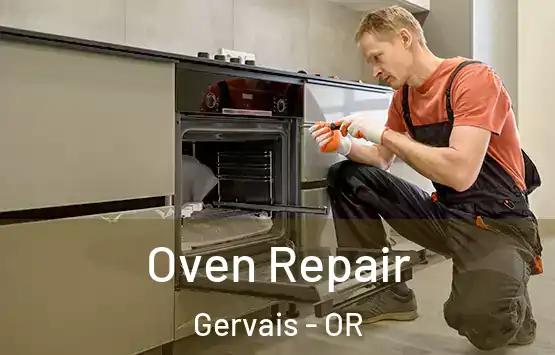  Oven Repair Gervais - OR