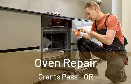  Oven Repair Grants Pass - OR