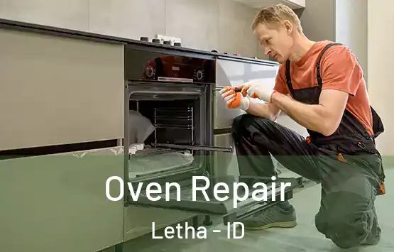  Oven Repair Letha - ID